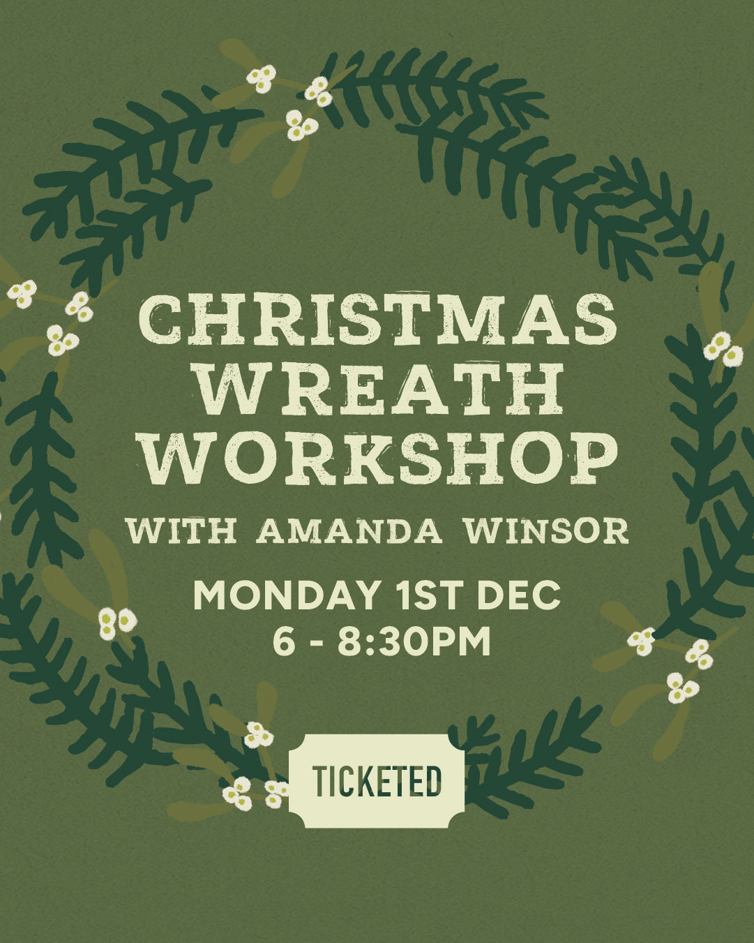 Christmas Wreath Workshop | Monday 1st December