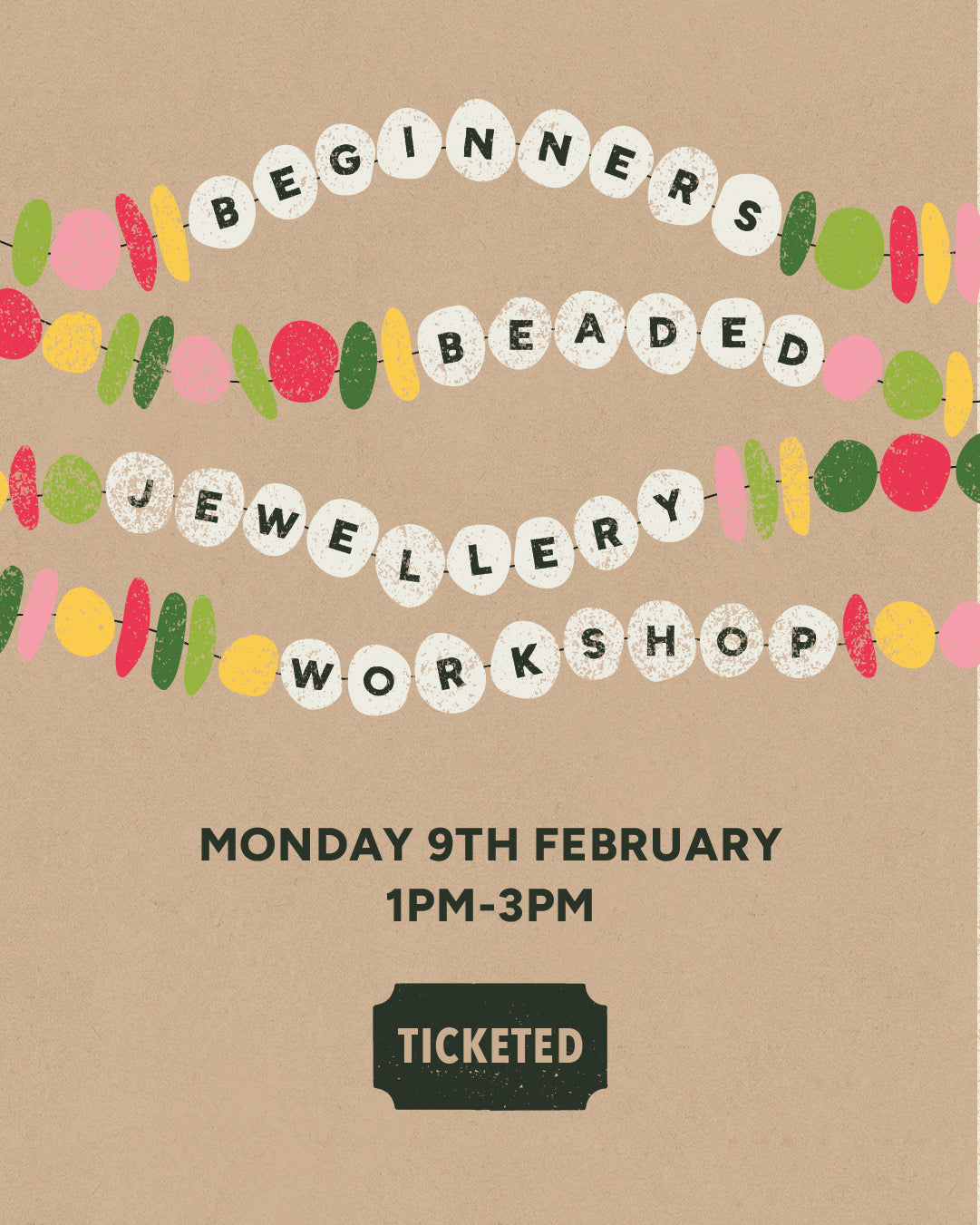 Beginners Beaded Jewellery Workshop | Monday 9th February